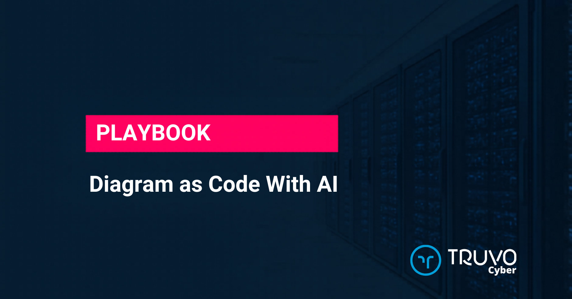 Diagram as Code With AI - Truvo blog hero